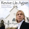 Justin Ryan - Blest Be the Tie that Binds
