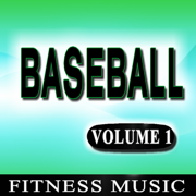 Baseball Music (Workout, Fitness, Party Music, Anthems) - Fitness Music Family