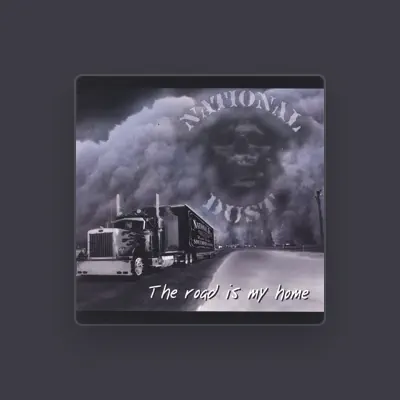 Listen to National Dust, watch music videos, read bio, see tour dates & more!