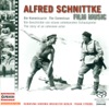 Schnittke: Film Music Edition, Vol. 1 - Die Geschichte Eines Unbekannten Schauspielers & Die Kommissarin