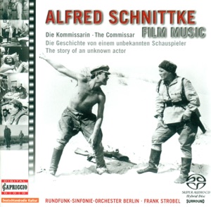 Schnittke: Film Music Edition, Vol. 1 - Die Geschichte Eines Unbekannten Schauspielers & Die Kommissarin