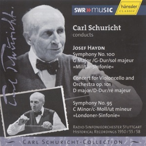 Haydn: Symphonies Nos. 95 and 100 - Cello Concerto (1950 - 1955 - 1958)