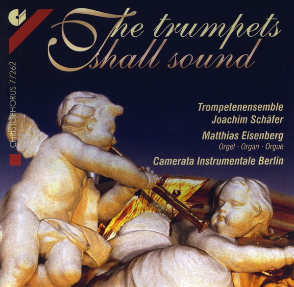 The Trumpets Shall Sound