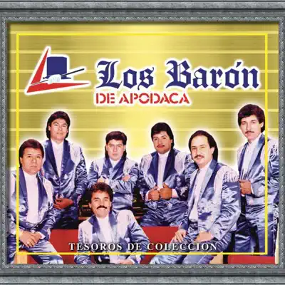 Tesoros de Colécción - Los Barón de Apodaca - Los Baron De Apodaca