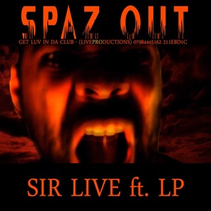 Spazz Out - Single