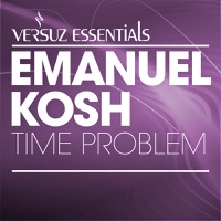 Time Problem - EP - Single - Emanuel Kosh