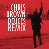 Deuces (Remix) [feat. Drake, T.I., Kanye West, Fabolous, Rick Ross & André 3000] song art