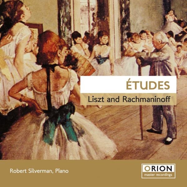 Обложка альбома «Etudes: Liszt and Rachmaninoff» — Robert Silverman