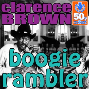 Boogie Rambler (Remastered) - Single