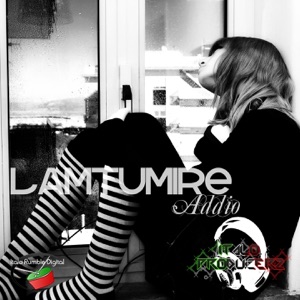 Lamtumire (Addio) [Dance Rocker Concept]
