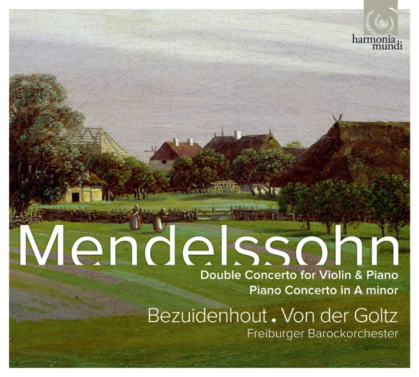 Mendelssohn: Concertos