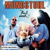 Heul doch - Mundstuhl