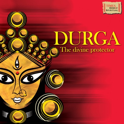 Durga The Divine Protector