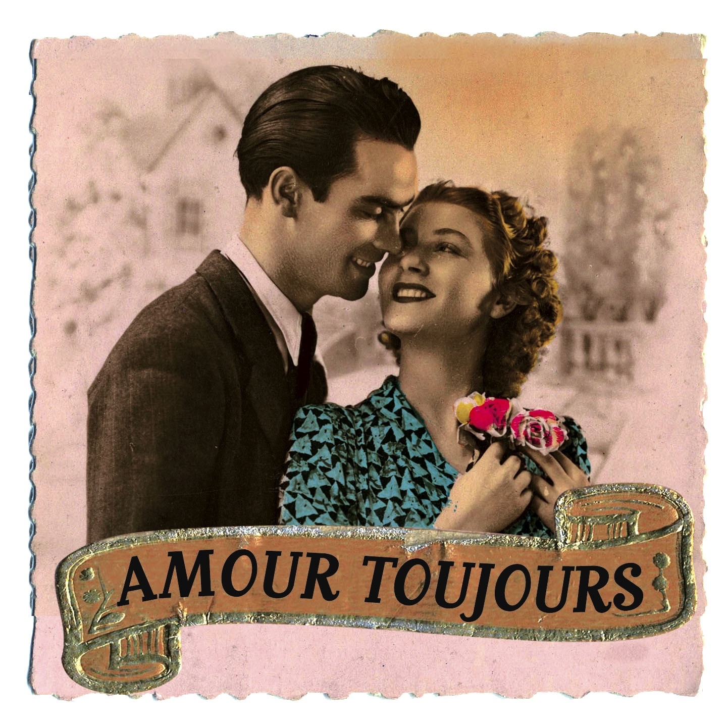 Amour toujours