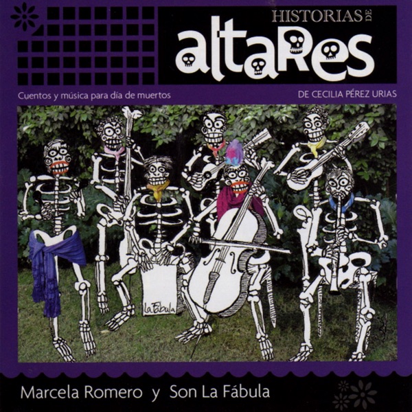 Historias de Altares (Cuentos y música para día de muertos de Cecilia Pérez Urias) album cover