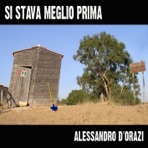 Si stava meglio prima - Single