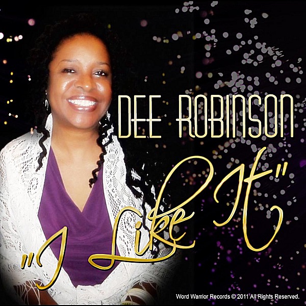 Обложка альбома «I Like It - Single» — Dee Robinson