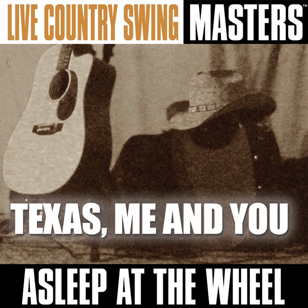 Live Country Swing Masters: Texas, Me and You