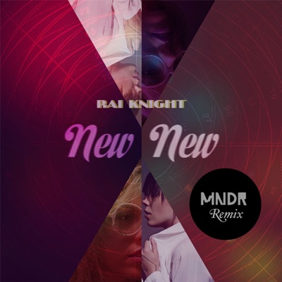 New New (MNDR Remix) - Single