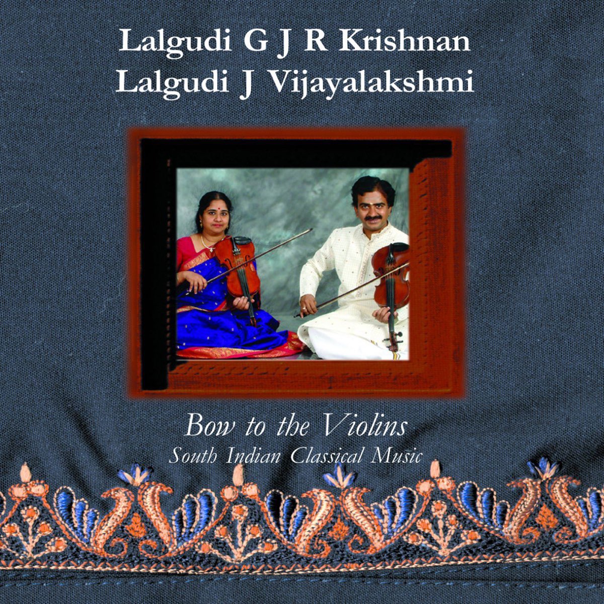 ‎Bow to the Violins South Indian Classical Music Album by Lalgudi G