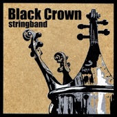 Black Crown Stringband - Shady Grove