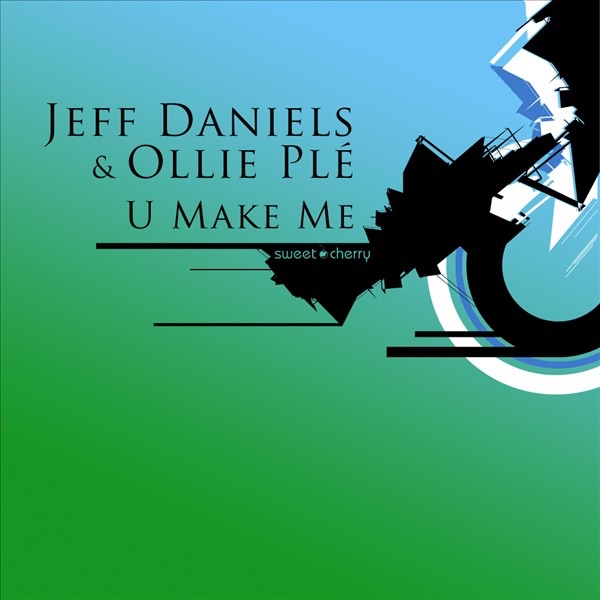 Обложка альбома «U Make Me (feat. Lisa Deacon)» — Jeff Daniels & Ollie Plé
