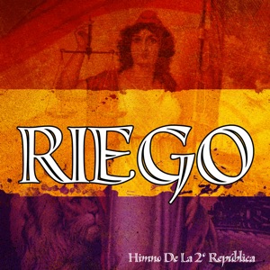Himno De Riego. Segunda República De España - Single