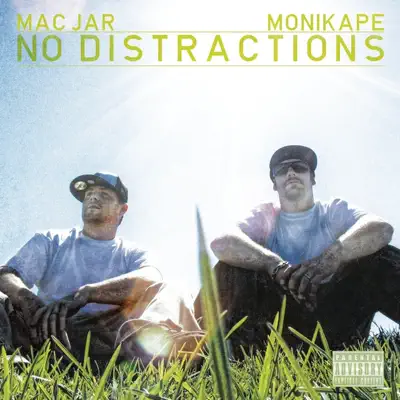 聆聽 Monikape & Mac Jar 的「No Distractions」