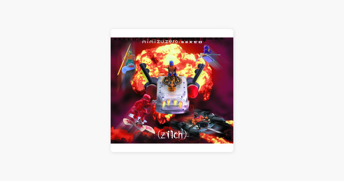 MIMIZUZERO - EP - zilchのアルバム - Apple Music