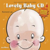 Cover art for Lovely Baby CD, Vol. 4 by Raimond Lap