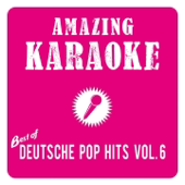 Dein Lied (Karaoke Version) [Originally Performed By Laith Al-Deen]