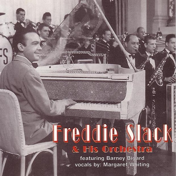 Freddie Slack & His Orchestra (Live)