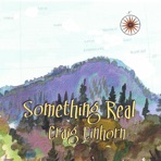 Something Real