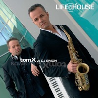 Tomx Vs. DJ Simon - Life@house - TomX & DJ Simon