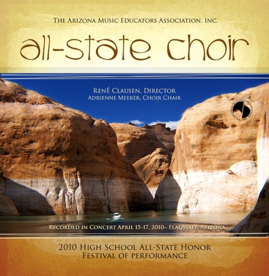 Arizona Music Educators All-State Honors Festival 2010 All-State Choir