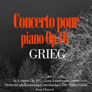 Grieg : Piano Concerto in A minor, Op.16 - EP