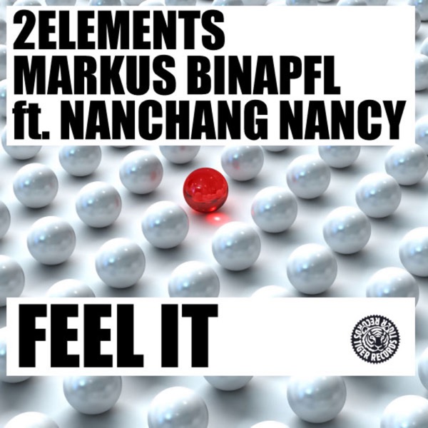 Feel It (Remixes) [feat. Nanchang Nancy] - Single