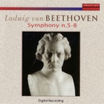 Beethoven: Symphonies Nos. 5 & 8
