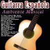 Guitarra Española: Ambiente Musical