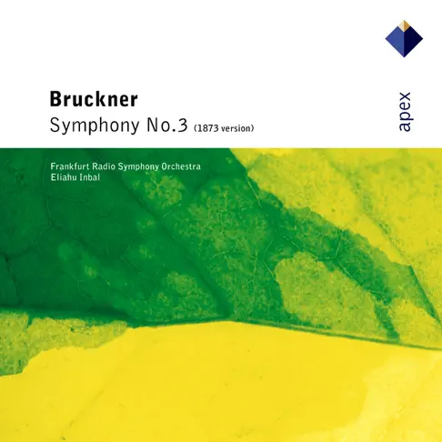 エリアフ・インバルのBruckner: Symphony No. 3 - Apple Music Classical