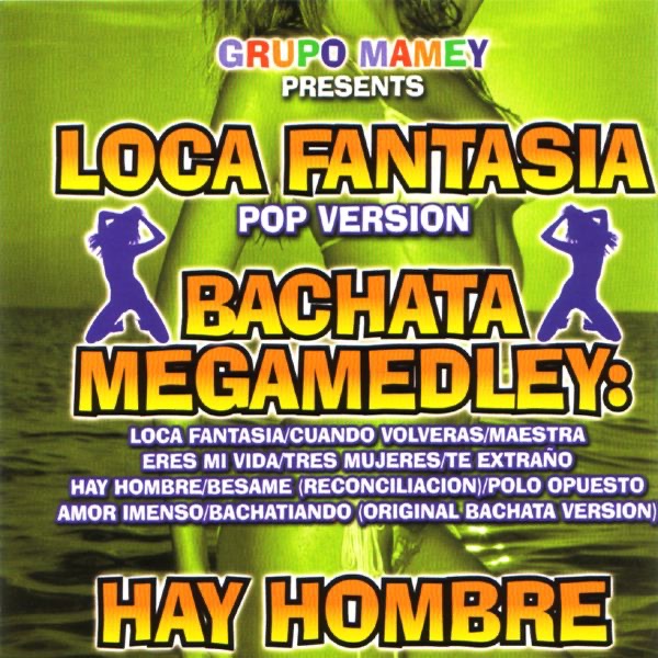 Bachata Megamedley