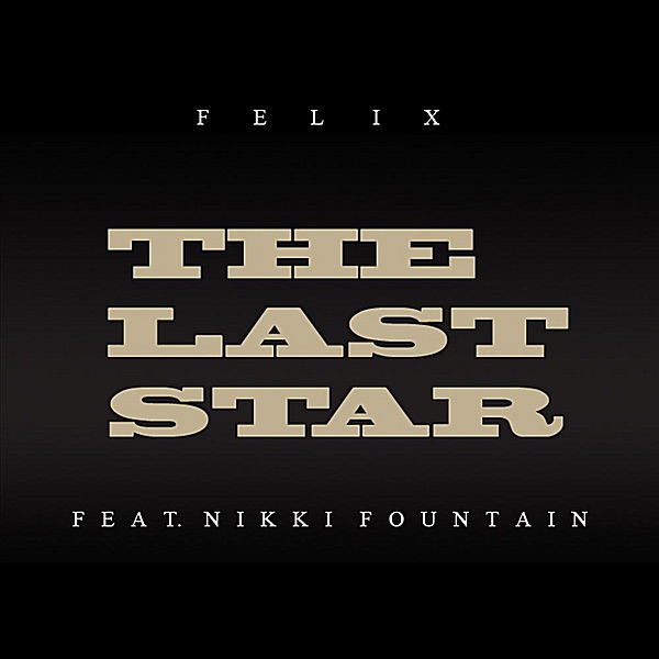 The Last Star (feat. Nikki Fountain)