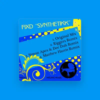 Listen to Fixd, watch music videos, read bio, see tour dates & more!