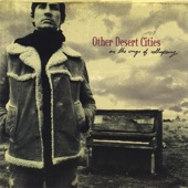 Other Desert Cities - Walk With Me