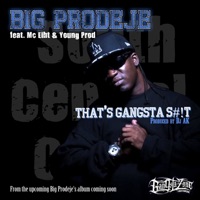 That's Gangsta Shit (feat. Mc Eiht & Young Prod) - Single - Big Prodeje
