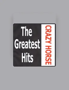 Listen to Crazy Horse, watch music videos, read bio, see tour dates & more!