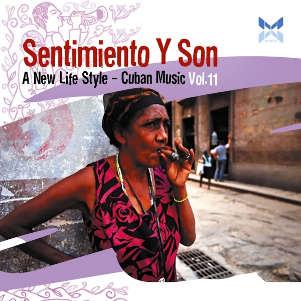 Sentimiento y Son, Vol. 11