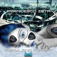 Fairyland (Reamp 2012) — Francesco Zeta
