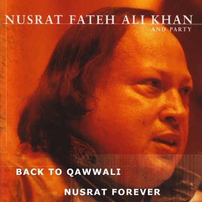 Nusrat Fateh Ali Khan - Azmate Shahe Wala Bari Cheez He