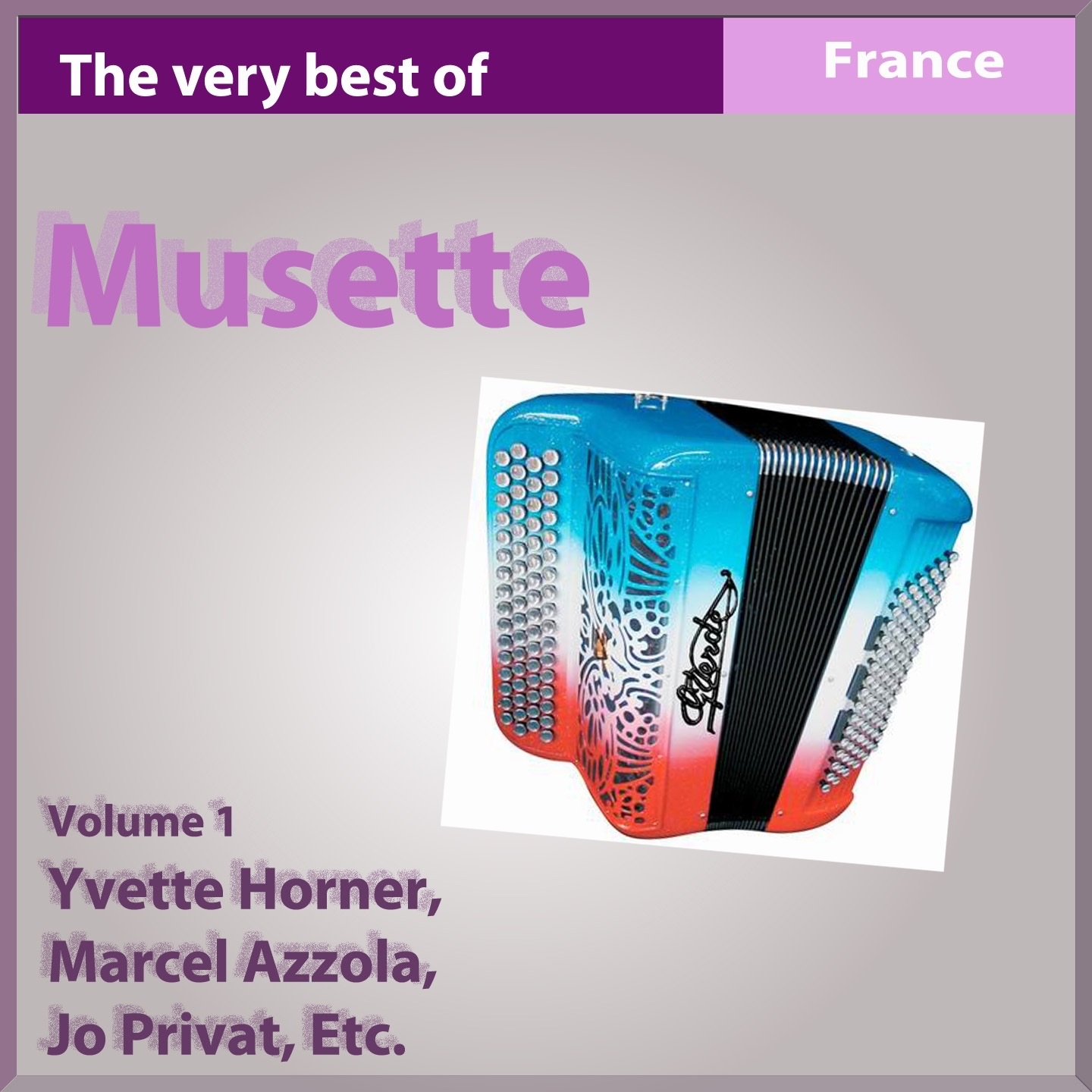 The Very Best of Musette, Vol. 1